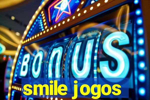 smile jogos